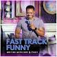 FAST TRACK FUNNY WORKSHOP event image