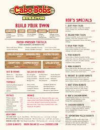 They claim to have the best burritos and fish tacos in town. Cabo Bob S Menu In Austin Texas Usa