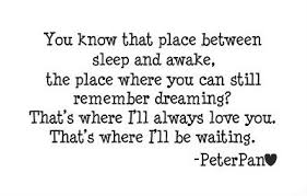 Disney Love Quotes Peter Pan Good Morning Quotes Peter Pan Quotes Disney Love Quotes