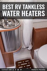 But now it needs to be installed. How To Upgrade Your Rv To A Tankless Water Heater Tankless Water Heater Tankless Hot Water Heater Tankless Water Heater Electric