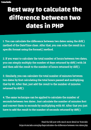 Best Way To Calculate The Difference Between Two Dates In Php Php Dating Tutorial