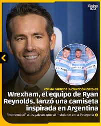 🇦🇷 Wrexham AFC, el club que fue adquirido por Ryan Reynolds, presentó su  tercera camiseta con un homenaje a Argentina. ⚽ El diseño, celeste y blanco  a franjas horizontales, remite directamente a