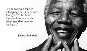 Nelson Mandela Quote Effective Communication Nelson Mandela Quotes Communication Quotes Nelson Mandela