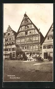 About the hotel deutsches haus. Ak Dinkelsbuhl Deutsches Haus 9960261 Alte Ansichtskarten Postkarten