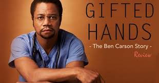 Audience reviews for gifted hands: Gifted Hands The Ben Carson Story Movieguide Movie Reviews For Christians