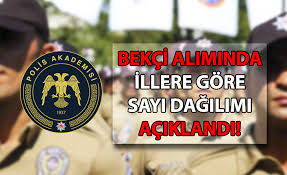 Bekci Aliminda Illere Gore Sayi Dagilimi Aciklandi