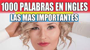 1000 De Las Palabras Mas Importantes Para Saber En Ingles Para Principiantes Ingles Amer Ingles Americano Ingles Para Principiantes Libros De Ingles Basico