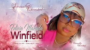 Remembering Felicia Makayla Winfield