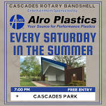 CASCADES ROTARY BANDSHELL SUMMER CONCERT SERIES