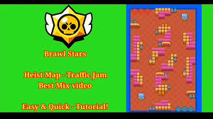 Best maps for each brawler! Traffic Jam Heist Map Best Mix Combo Combination Brawl Stars Bmw Gaming Video Dailymotion