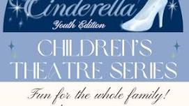 Children's Theatre Series: Rodgers and Hammerstein's Cinderella