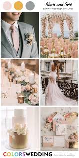 Best 8 Summer Wedding Color Combos For 2021 Wedding Color Combos Summer Wedding Colors Blush Wedding Colour Scheme