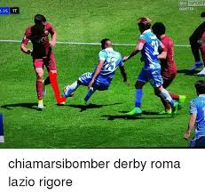 I gol / le pagelle. 25 Best Memes About Roma Lazio Roma Lazio Memes