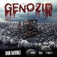 Das das erste soloalbum genozid des deutschen rappers don davinci aus berlin, welcher die. Genozid Song Download From Genozid Jiosaavn