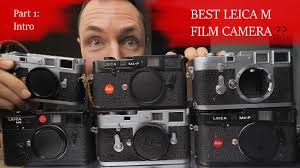 Best Leica Film Camera Buyers Guide Detailed Comparisons