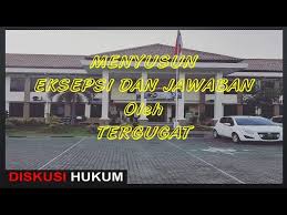 Check spelling or type a new query. Menyusun Eksepsi Dan Surat Jawaban Oleh Tergugat Youtube