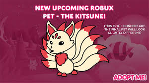 Adopt cute pets decorate your house explore the wolds of adopt me on roblox made by new furniture, house, and premium pet coming next week!! Adopt Me On Twitter We Have A Brand New Robux Pet Coming Soon The Kitsune Will Be A Standalone Robux Pet With Some Amazing Tail Animations And We Re So Excited For You