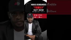 Norris Gurganious New Single “FAMILY”