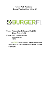 Hours may change under current circumstances Fundraiser For The 2016 Gpa Junior And Senior Prom At Burgerfi In Manchester Manchester Community College