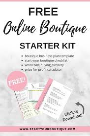 This Online Boutique Starter Kit Has Everything You Need When Opening An Online Bou Online Boutique Business Starting An Online Boutique Business Plan Template