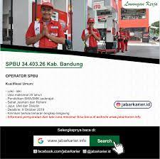 Telusuri lowongan kerja dan temukan kesempatan kariermu selanjutnya dengan jobstreet.co.id, situs rekrutmen no. Lowongan Kerja Spbu 34 403 26 Kab Bandung Lowongan Kerja Terbaru Tahun 2020 Informasi Rekrutmen Cpns Pppk 2020