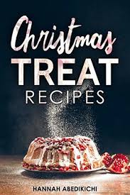 Now place the muffin tin on the baking sheet and bake the pies for 30 minutes on the middle shelf, then remove them from the oven. Christmas Treat Recipes Christmas Cookies Cakes Pies Candies And Other Delicious Holiday Desserts Cookbook By Hannah Abedikichi