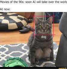 Movies Of The 90s Soon Ai Will Take Over The Worl Ifunny Animal Jokes Cat Love Happy Cartoon