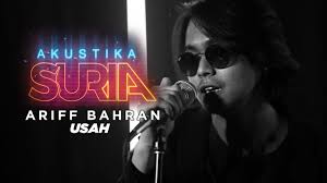 Ariff Bahran Usah Live Akustikasuria Youtube