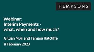 Hempsons webinar: Interim Payments