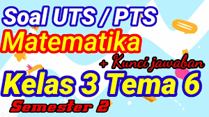 Tim kami kali ini akan menyediakan contoh soal uas matematika kelas 12 semester 1 sebanyak 30 butir yang kami rangkum dari berbagai penerbit buku untuk siswa pelajari dalam persiapan ulangan harian maupun. Soal Uts Matematika Kelas 3 Sd Semester 2 Dan Jawabannya Cute766
