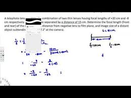 Determine The Focal Length Front And Rear Of The Combination Distance F Focal Length Focal Combination