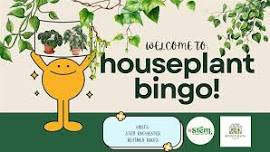 Plant Bingo hosted by Stem Rochester x Refined Roots
