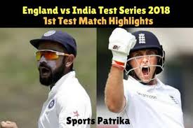 Check india vs england live cricket score and match updates here. India Vs England 2018 1st Test Match Live Scores India Vs England 1st Test Match Eng Vs Ind Live Cricket Streaming Online Sports Patrika