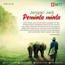 Seperti buah padi, makin berisi makin rendah; Jangan Meminta Minta Majelis Telkomsel Taqwa