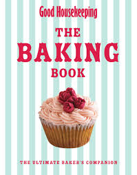 Check spelling or type a new query. Good Housekeeping The Baking Book The Ultimate Baker S Companion Amazon Co Uk Good Housekeeping Institute 9781843406365 Books