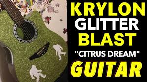 Krylon Glitter Blast Demo Custom Guitar Paint Citrus Dream On Ovation Ck057 Youtube