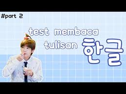 Soal latihan menulis hangul pdf. Part 2 Latihan Membaca Tulisan Hangeul í•œê¸€ Test Baca Tulisan Hangul Bahasa Korea Pemula Youtube