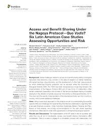 Pdf Access And Benefit Sharing Under The Nagoya Protocol Quo Vadis Six Latin American Case Studies Assessing Opportunities And Risk