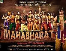 Mahabharata menceritakan kisah konflik para pandawa lima dengan saudara sepupu mereka sang seratus korawa, mengenai sengketa hak pemerintahan tanah negara hastinapura. Mahabharat 2013 Film Wikipedia