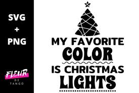 Download My Favorite Color Is Christmas Lights Graphic By Fleur De Tango Creative Fabrica PSD Mockup Templates