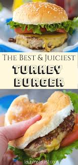 The Juiciest Turkey Burgers Recipe Turkey Burger Recipes Grilled Turkey Burgers Best Turkey Burgers