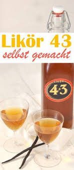 Likor 4 3 Selbst Gemacht Wie Licor 43 Likor Selber Machen Rezept Likor Selbstgemacht Likor 43 Selber Machen