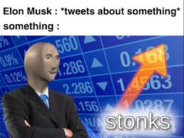 The dankest elon musk memes this side of mars. Elon Musk On Twitter I Am Become Meme Destroyer Of Shorts