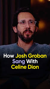 Josh Groban y Celine Dion: La Magia del Grammy