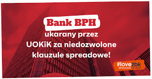 Bank bph sa serves its customers through a network of 254 own branches and 185 partner outlets, as well as through internet, telephone, and mobile banking channels. Uokik Potwierdza Bank Bph Stosowal Klauzule Abuzywne Zycie Bez Kredytu