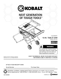 I'd be really hesitant to drop money on a nice fence when a craigslist craftstman 113 or something else with a cast iron table and more table in front of the blade would make a better starting point. Kobalt Kt1015 Next Generation Of Tough Tools Kt1015 User Manual Manualzz