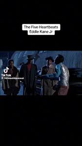 The 5 Heartbeats, Eddie Kane Jr. #1991 #Eddiekanejr #Thefiveheartbeats |  Tiktok