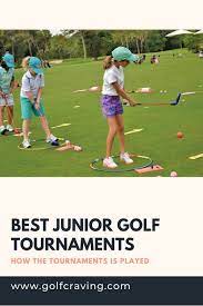 Best Junior Golf Tournaments Popular Junior Golf Contests In Usa Golf Tournament Golf Contest Golf Tournament Games
