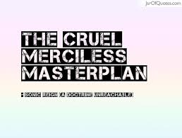 Merciless Quotes - Jar of Quotes via Relatably.com
