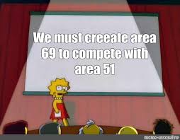 Check spelling or type a new query. Somics Meme We Must Creeate Area 69 To Compete With Area 51 Comics Meme Arsenal Com